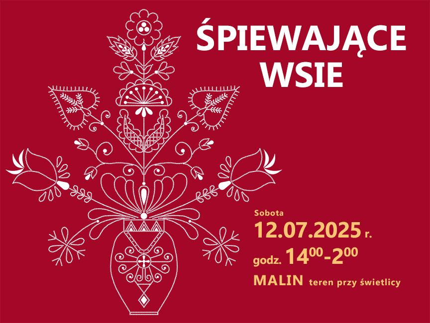 Śpiewające Wsie w Malinie