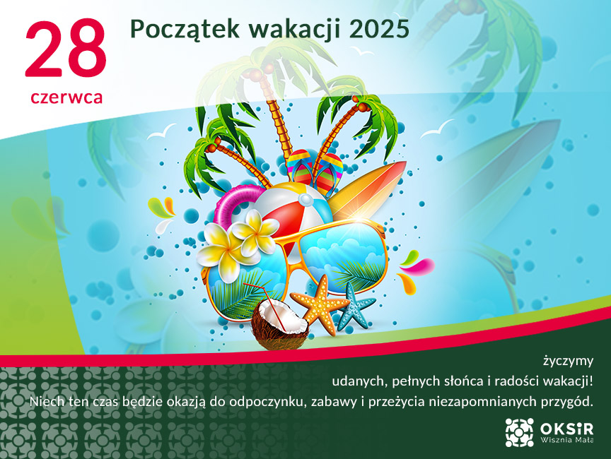 Rozpoczęcie wakacji 2025