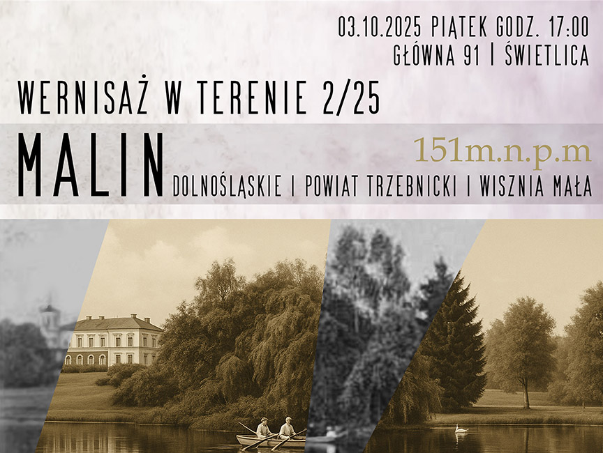 Wernisaż w Terenie 2/25 w Malinie