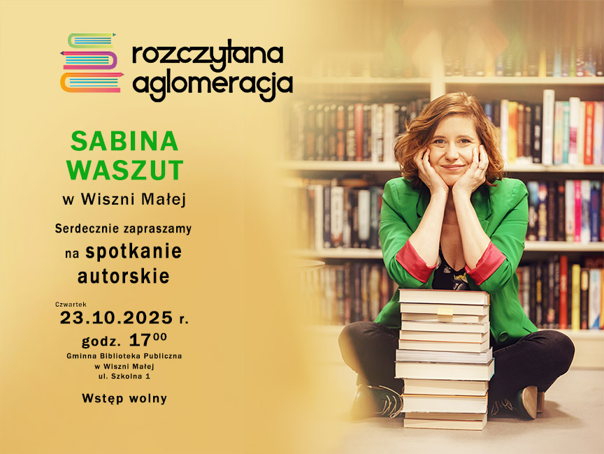 Sabina Waszut - Spotkanie autorskie w Wiszni Małej