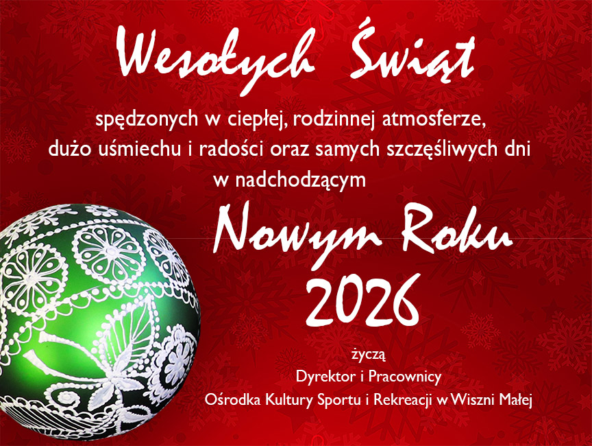 Wesołych Świąt i Szczęśliwego Nowego Roku 2026