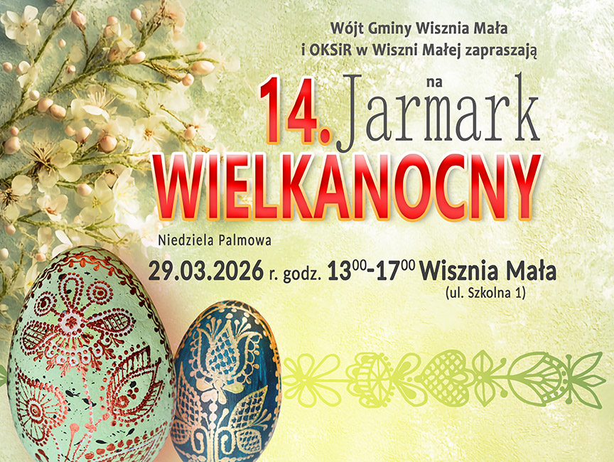 Jarmark Wielkanocny w Wiszni Małej