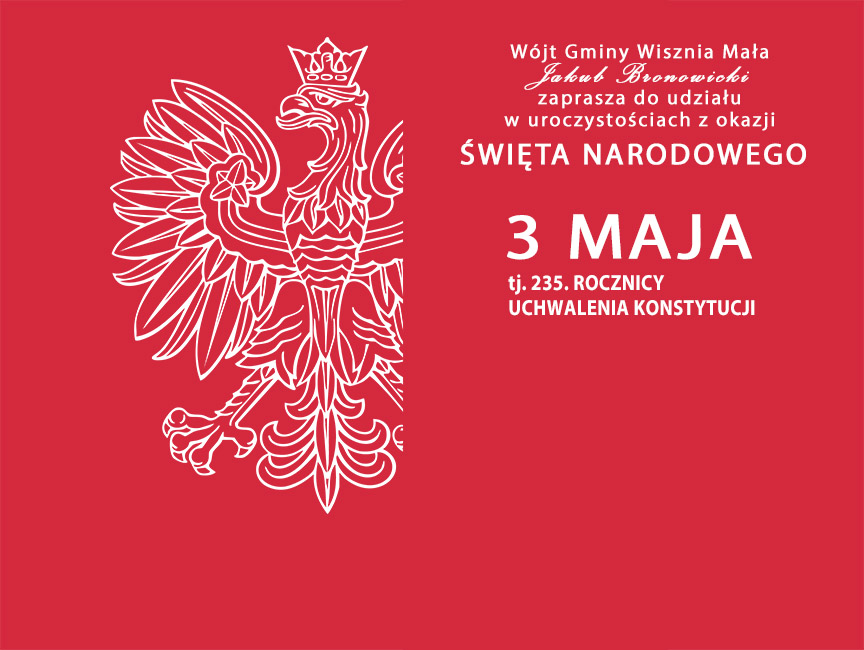 Uroczystości z okazji Świeta Narodowego 3 Maja tj. 235. Rocznicy Uchwalenia Konstytucji