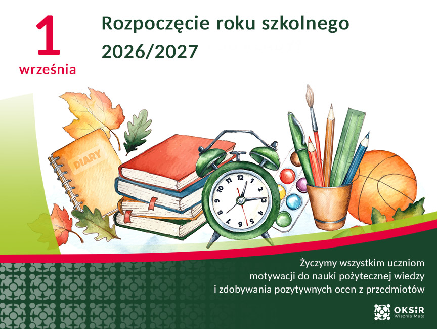 1 września - rozpoczęcie roku szkolnego 2026/2027